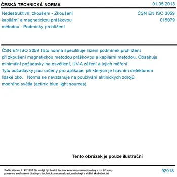 ČSN EN ISO 3059 - Nedestruktivní zkoušení - Zkoušení kapilární a magnetickou práškovou metodou - Podmínky prohlížení - Tisk