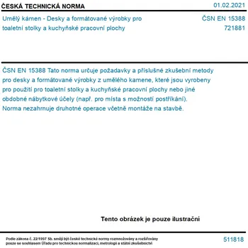 ČSN EN 15388 - Umělý kámen - Desky a formátované výrobky pro toaletní stolky a kuchyňské pracovní plochy - Tisk