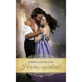 Kniha Hriešne myšlienky - Sabrina Jeffries (E-Kniha) - 978-80-220-2381-8