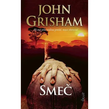 Kniha Smeč - John Grisham (E-Kniha)
