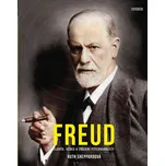 Freud: Člověk, vědec, a zrození psychoanalýzy - Ruth Sheppardová (2020, pevná)