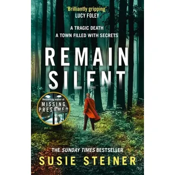Populárně naučná literatura pro dospělé Remain Silent - Steiner, Susie [EN] (2021, Měkká, HarperCollins Publishers)