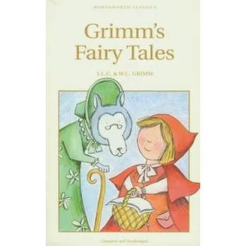 Pohádka Grimm's Fairy Tales - Grimm Jacob, Grimm Wilhelm