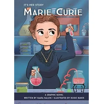 Marie Curie Graphic Novel