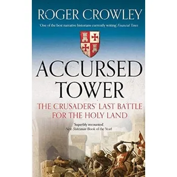Accursed Tower - Crowley, Roger [EN] (2020, Taschenbuch, Yale University Press)
