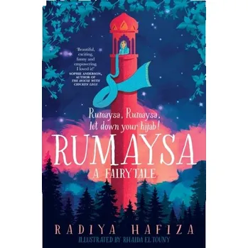 Rumaysa: A Fairytale - Hafiza, Radiya