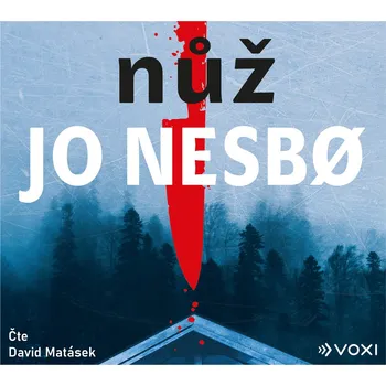 Nůž - Jo Nesbo (čte David Matásek)…