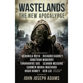 Wastelands 3: The New Apocalypse - Adams, John J.