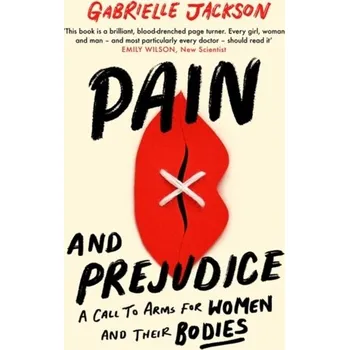 Pain and Prejudice - Jackson, Gabrielle