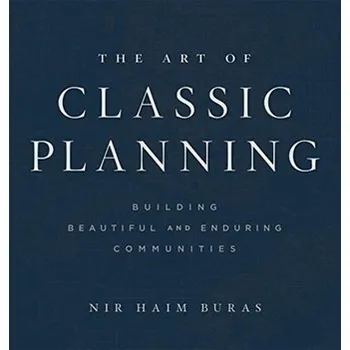 Umění The Art of Classic Planning - Buras, Nir Haim