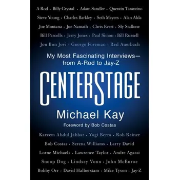 Umění CenterStage - Kay, Michael