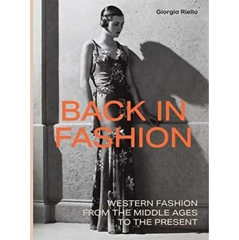 Back in Fashion - Peter McNeil, Giorgio Riello