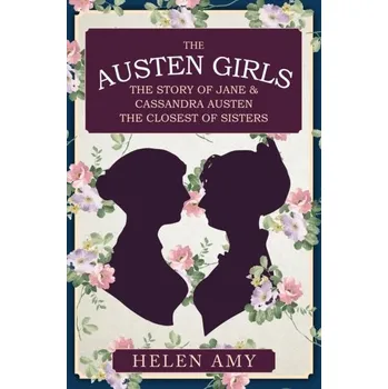 The Austen Girls - Amy, Helen