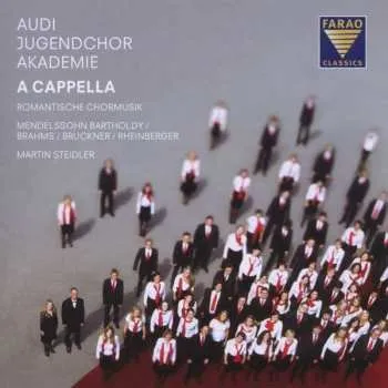 Zahraniční hudba CD Felix Mendelssohn-Bartholdy: Audi Jugendchorakademie - A Cappella 2016