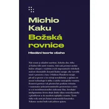 Božská rovnice - Michio Kaku (2022, pevná)