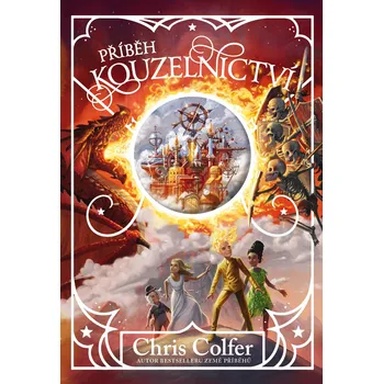 Příběh kouzelnictví - Chris Colfer (2022, pevná)