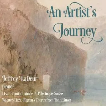Zahraniční hudba CD Franz Liszt: Jeffrey Ladeur - An Artist's Journey 2022