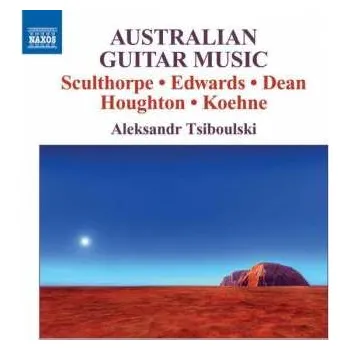 Zahraniční hudba CD Aleksandr Tsiboulski: Australian Guitar Music 2010