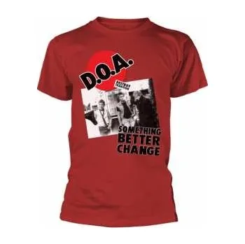 Pánské tričko Merch D.O.A.: Tričko Something Better Change S 2018