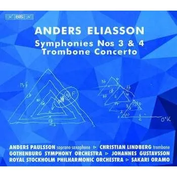 Zahraniční hudba SACD Göteborgs Symfoniker: Symphonies Nos 3 & 4, Trombone Concerto 2022 SACD Für Saxophon & Orchester