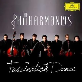 Zahraniční hudba CD The Philharmonics: Fascination Dance 2012