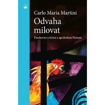Kniha Odvaha milovat - Carlo Maria Martini (E-Kniha)