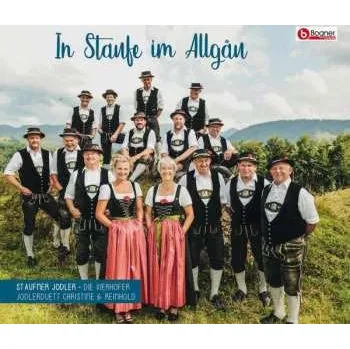 Zahraniční hudba CD Staufner Jodler: In Staufe Im Allgäu 2019