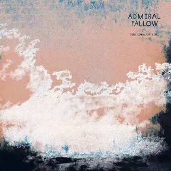 Zahraniční hudba CD Admiral Fallow: The Idea of You 2021