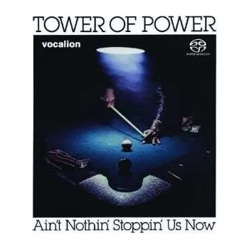 Zahraniční hudba SACD Tower Of Power: Ain't Nothin' Stoppin' Us Now 2017 SACD