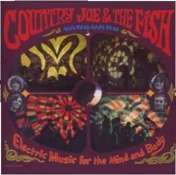 Zahraniční hudba CD Country Joe And The Fish: Electric Music For The Mind And Body 2013