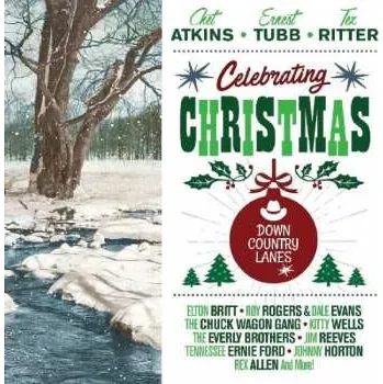 Zahraniční hudba 2CD Various: Celebrating Christmas: Down Country Lanes 2017