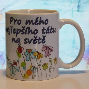 Hrnek keramický s potiskem Pro mého nejlepšího tátu na světě