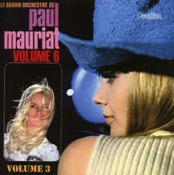 Zahraniční hudba CD Paul Mauriat: Volume 3 / Volume 6 2014
