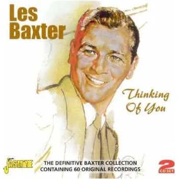 Zahraniční hudba 2CD Les Baxter: Thinking Of You 2009