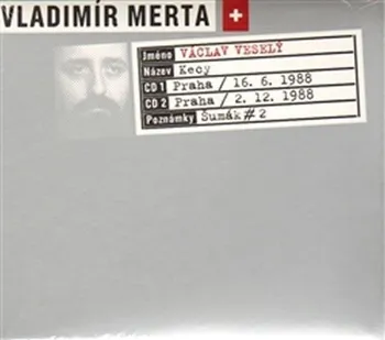 Česká hudba Kecy - Vladimír Merta a Václav Veselý [2CD]