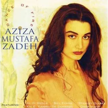 Zahraniční hudba CD Aziza Mustafa Zadeh: Dance of Fire 2018