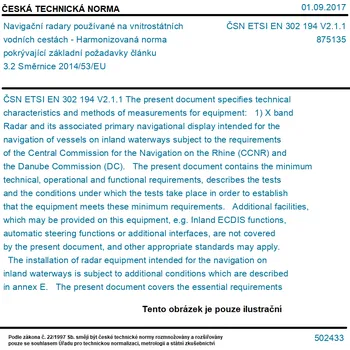 ČSN ETSI EN 302 194 V2.1.1 - Navigační radary používané na vnitrostátních vodních cestách - Harmonizovaná norma pokrývající základní požadavky článku 3.2 Směrnice 2014/53/EU - Tisk