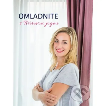 Omladnite s tvárovou jogou - Zuzana Ondrisová [SK] (2020, pevná)