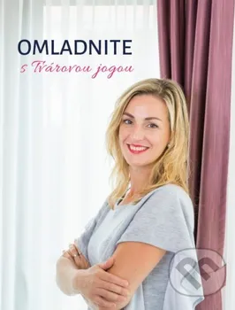 Omladnite s tvárovou jogou - Zuzana Ondrisová [SK] (2020, pevná)