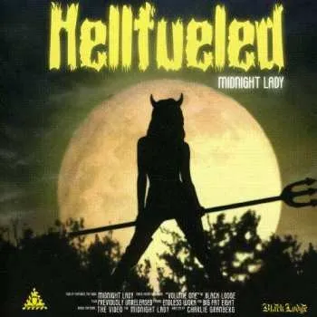 Zahraniční hudba CD Hellfueled: Midnight Lady 2005