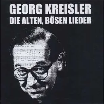 Zahraniční hudba CD Georg Kreisler: Die Alten, Bösen Lieder 1997