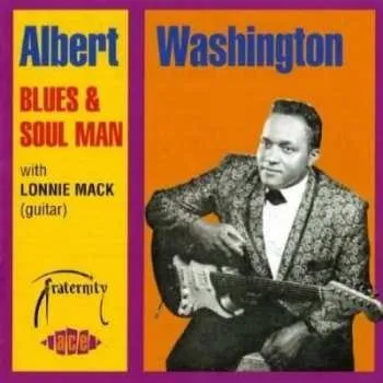 Zahraniční hudba CD Albert Washington: Blues & Soul Man 1999