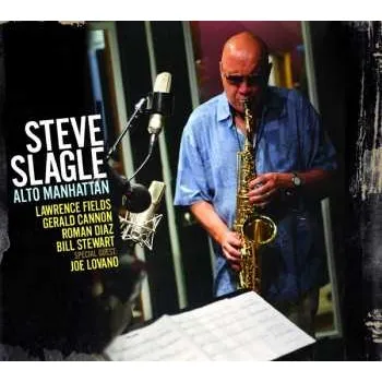 Zahraniční hudba CD Steve Slagle: Alto Manhattan 2020