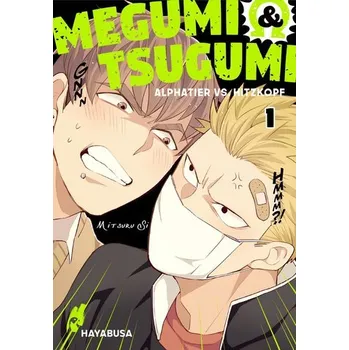 Komiks pro dospělé Megumi & Tsugumi - Alphatier vs. Hitzkopf 1 - Ebe, Mitsuru