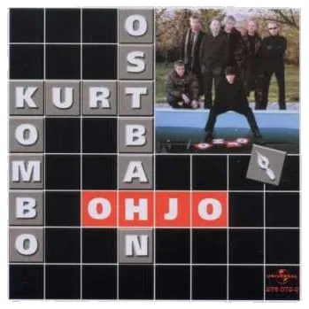 Zahraniční hudba CD Kurt Ostbahn: Ohjo 2011