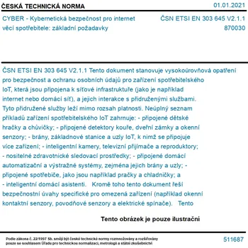 ČSN ETSI EN 303 645 V2.1.1 - CYBER - Kybernetická bezpečnost pro internet věcí spotřebitele: základní požadavky - Tisk