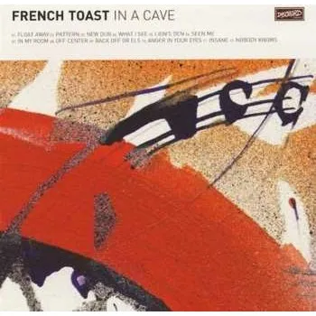 Zahraniční hudba CD French Toast: In A Cave 2017