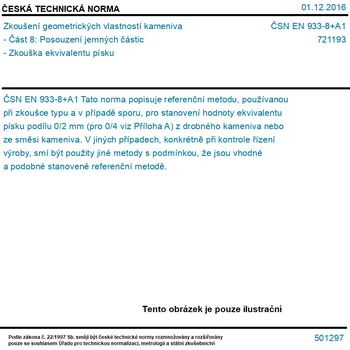 ČSN EN 933-8+A1 - Zkoušení geometrických vlastností kameniva - Část 8: Posouzení jemných částic - Zkouška ekvivalentu písku - Tisk