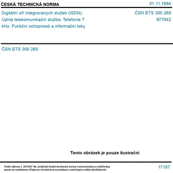 ČSN ETS 300 265 - Digitální síť integrovaných služeb (ISDN). Úplná telekomunikační služba. Telefonie 7 kHz. Funkční schopnosti a informační toky - Tisk