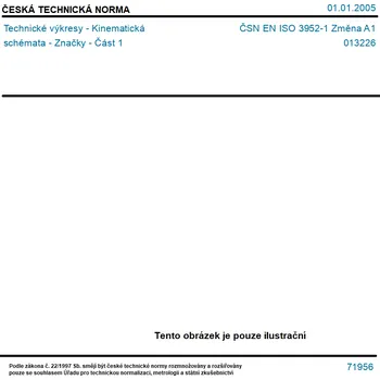 ČSN EN ISO 3952-1 Změna A1 - Technické výkresy - Kinematická schémata - Značky - Část 1 - Tisk